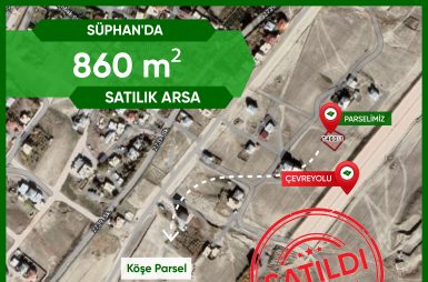 SÜPHAN’DA Çevre Yoluna Sıfır 860m² Satılık Arsa