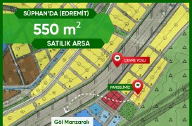 EDREMİT SÜPHAN’DA 15mt’lik Yola Sıfır 550 m² Satılık Arsa