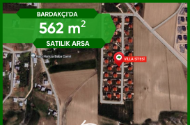 BARDAKÇI’DA 562 m² Satılık Arsa