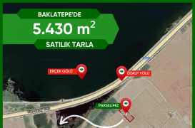 BAKLATEPE’DE 5430 m² Satılık Tarla