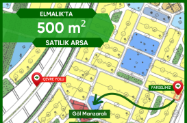 ELMALIK’TA Göl Manzaralı 500 m² Satılık Arsa