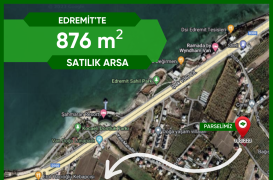 EDREMİT’TE Ana Yola Yakın 876 m² Satılık Arsa